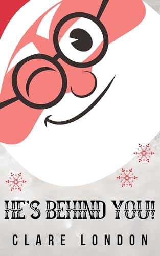 He's Behind You!