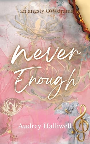 Never Enough