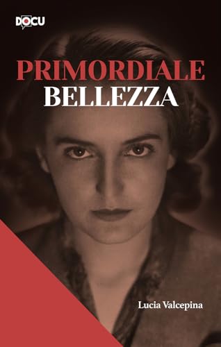 PRIMORDIALE BELLEZZA