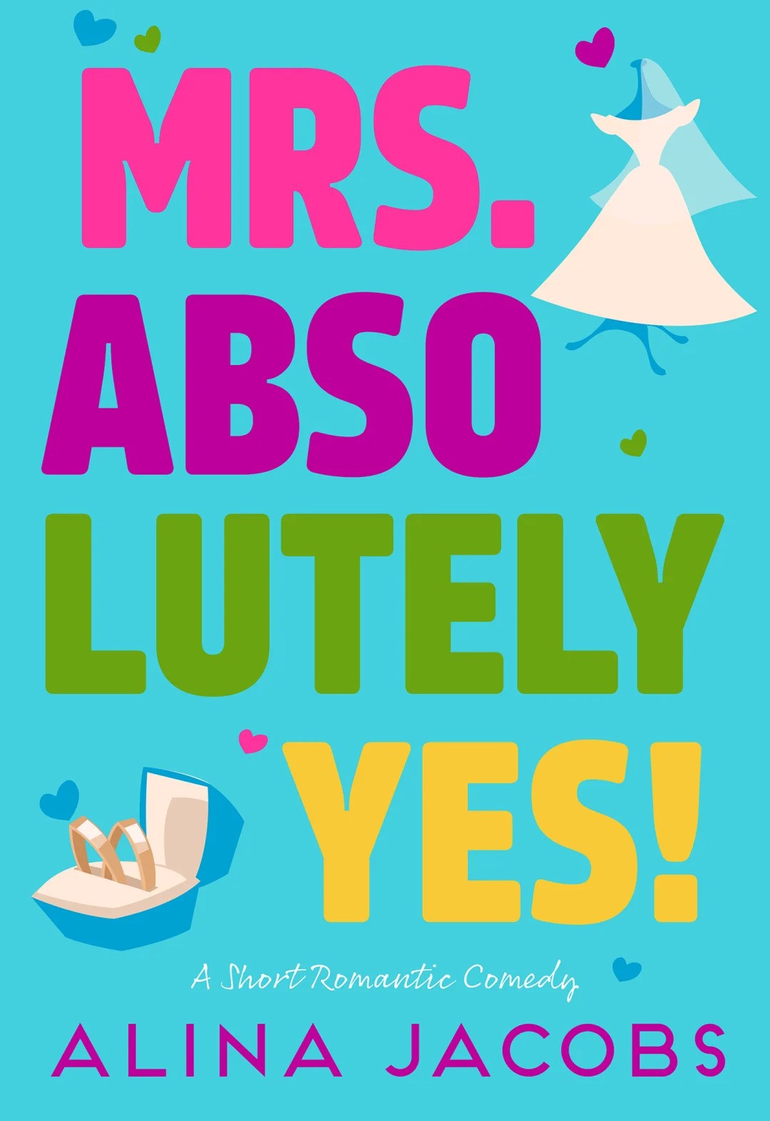 Mrs. Absolutely Yes! book cover
