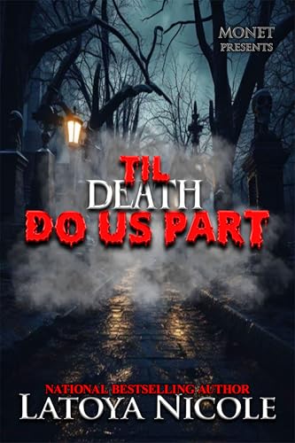 TIL DEATH DO US PART