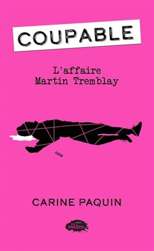 L'affaire Martin Tremblay