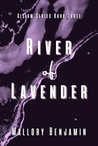 River of Lavender
