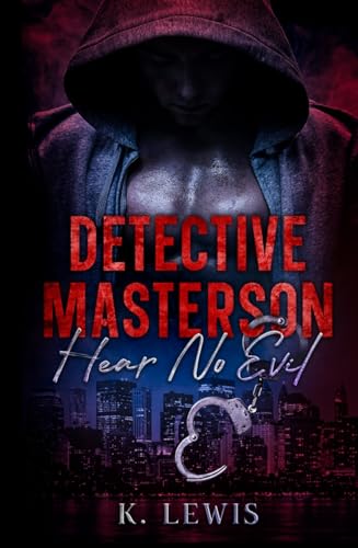 Detective Masterson: Hear No Evil