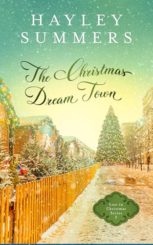 The Christmas Dream Town