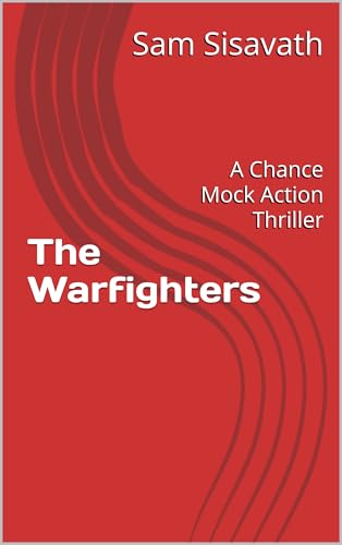 The Warfighters: Chance Mock, Book 4