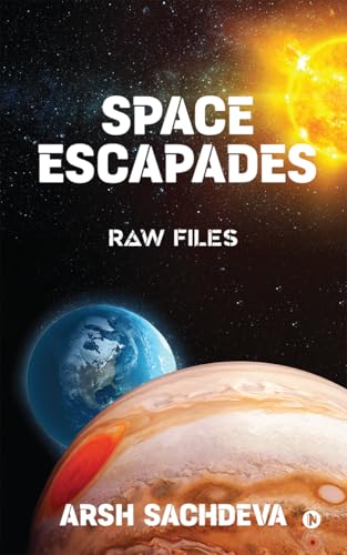 SPACE ESCAPADES : Raw Files