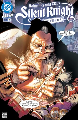 Batman - Santa Claus: Silent Knight Returns (2024-) #3