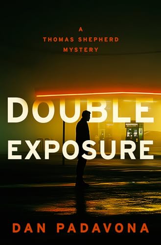 Double Exposure: A Small Town Police Procedural Thriller