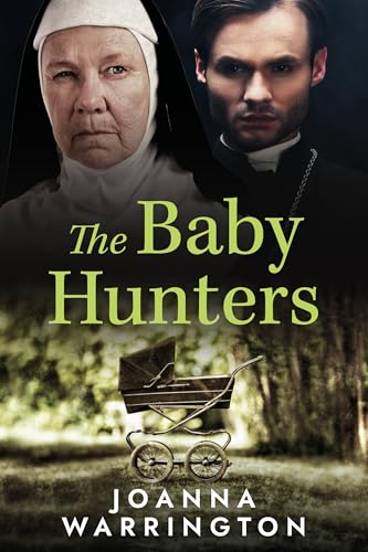 The Baby Hunters: Kathleen's Escape from incarceration