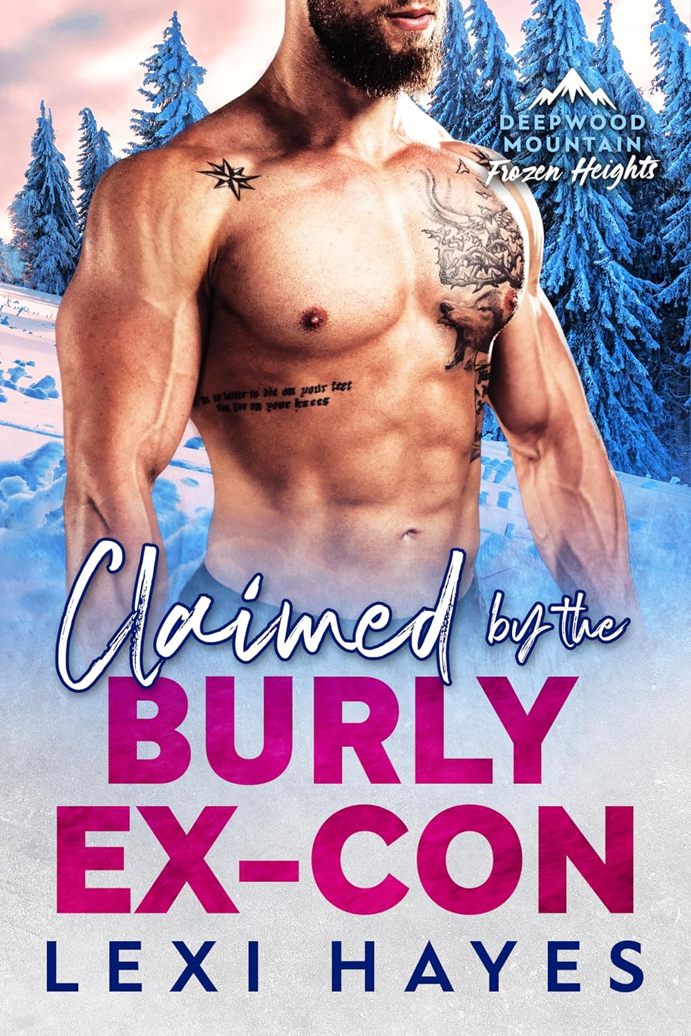 Claimed by the Burly Ex-Con