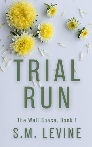 Trial Run