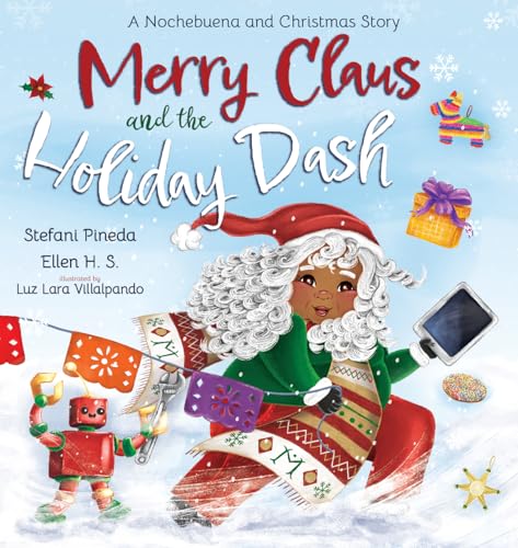 Merry Claus and the Holiday Dash: A Nochebuena and Christmas Story