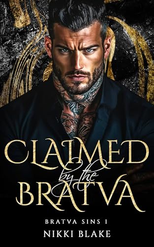 Claimed by the Bratva