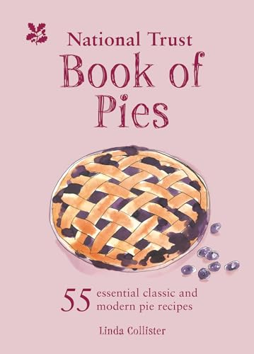 Book of Pies: 55 essential classic and modern pie recipes