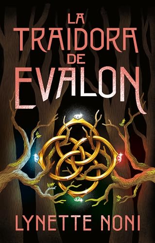 La traidora de Evalon (The Prison Healer, #3)