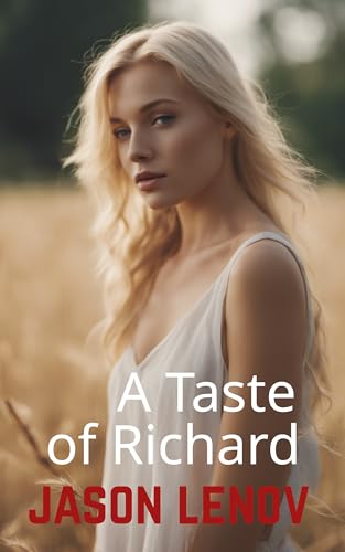 A Taste of Richard