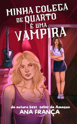 Minha Colega De Quarto É Uma Vampira