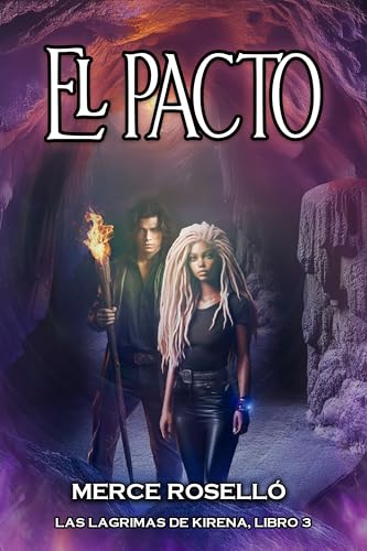 El PACTO (Lágrimas de Kirena nº 3)