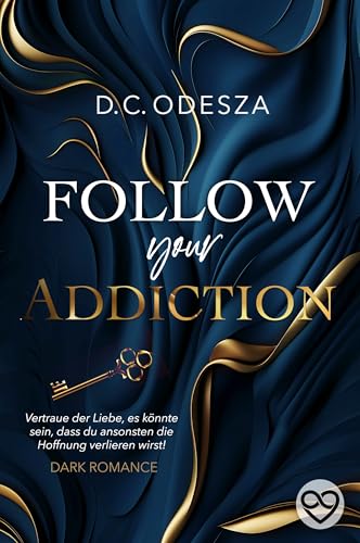 Follow your Addiction