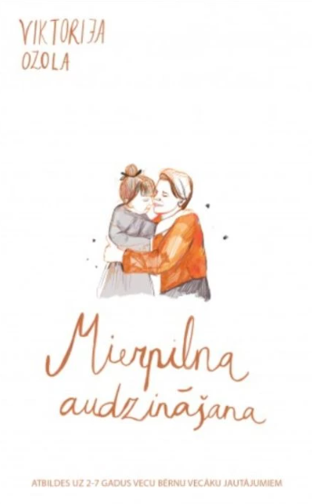 Mierpilna audzināšana