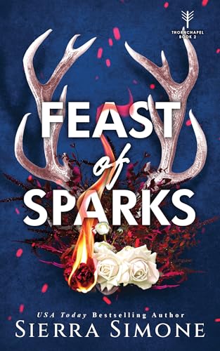 Feast of Sparks (Thornchapel, 2)