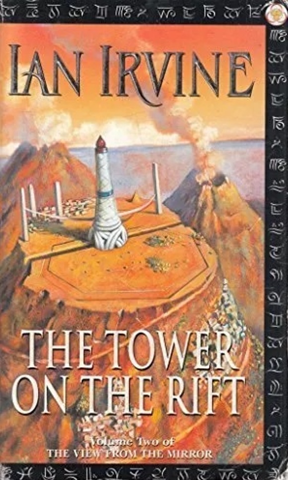 The Tower on the Rift (The View from the Mirror, #2)