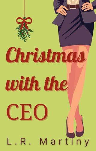 Christmas with the CEO: A lesbian holiday novella