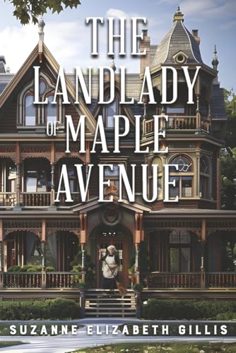 The Landlady of Maple Avenue