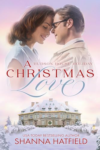 A Christmas Love: A Wholesome Holiday Romance