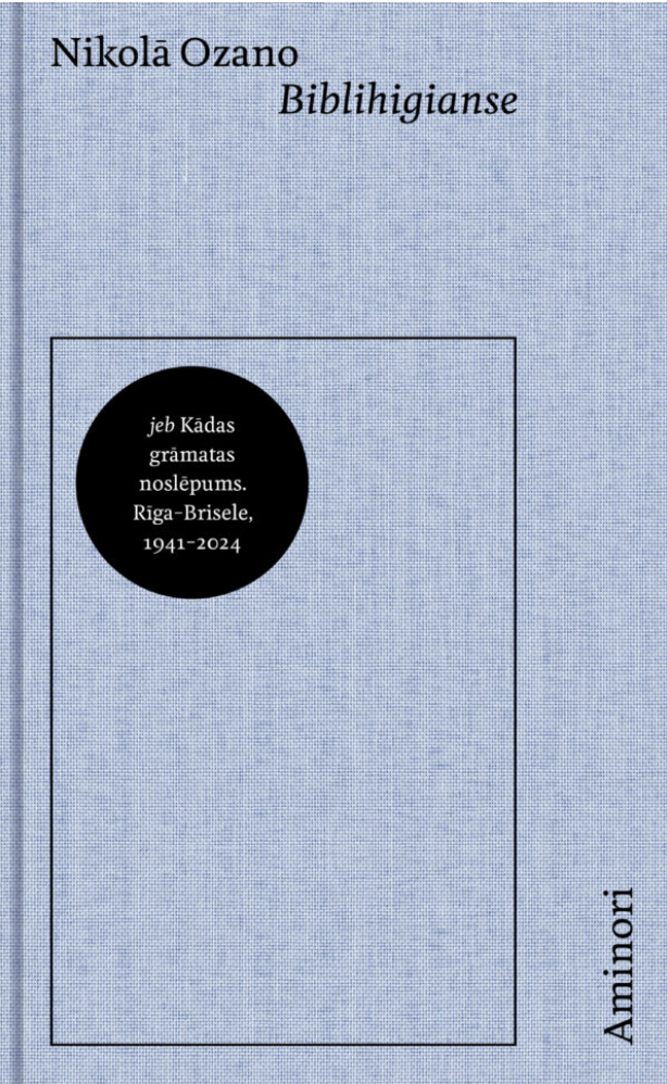 Biblihigianse jeb Kādas grāmatas noslēpums