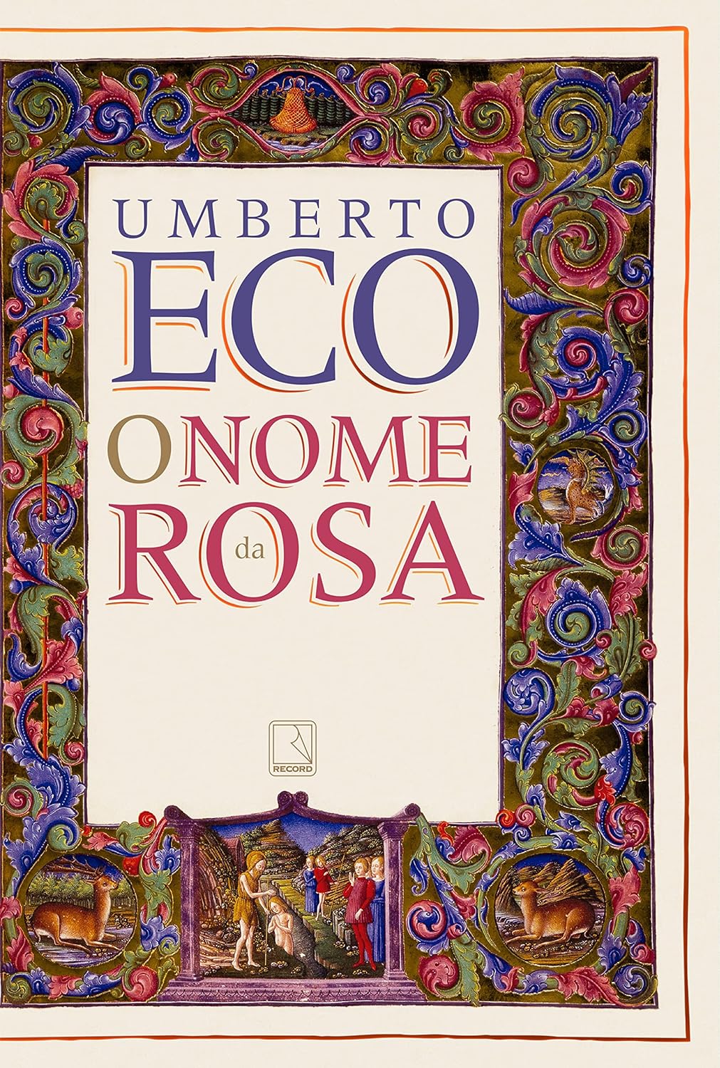 O Nome da Rosa by Umberto Eco | Goodreads