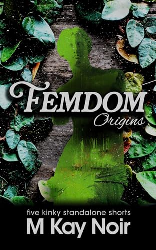 Femdom Origins