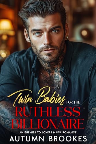 Twin Babies For The Ruthless Billionaire