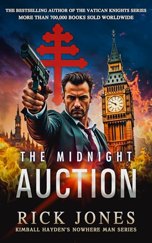The Midnight Auction: Kimball Hayden's Nowhere Man Series #2