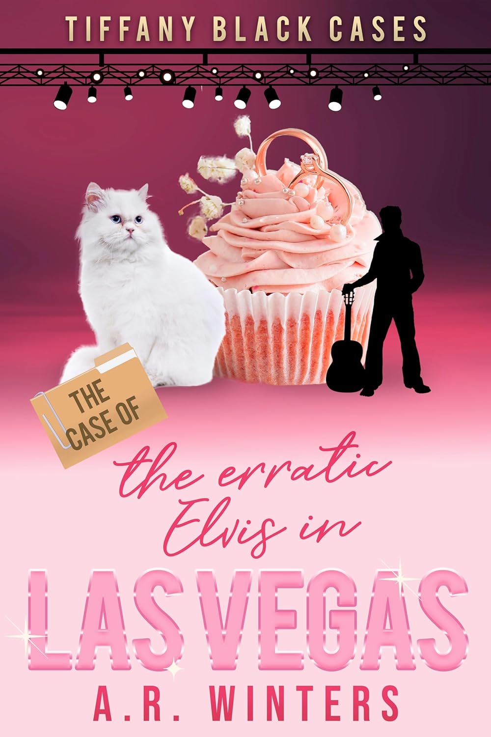 The Case of The Erratic Elvis in Las Vegas: A Humorous Tiffany Black Mystery