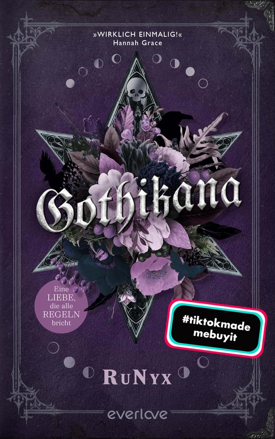 Gothikana: Eine Liebe, die alle Regeln bricht
