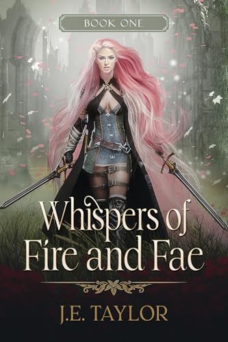 Whispers of Fire and Fae