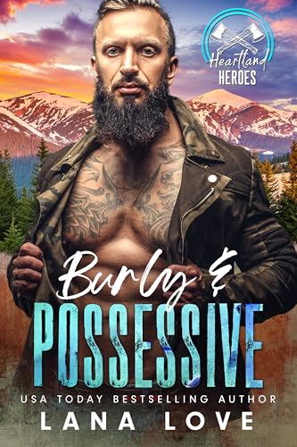 Burly and Possessive