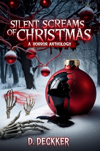 Silent Screams of Christmas: A Horror Anthology