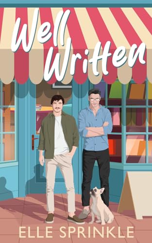 Well Written: A Queer Novella (Coral Beach)