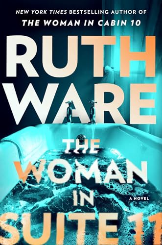 The Woman in Suite 11 (Lo Blacklock, #2)