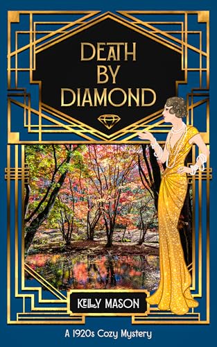Death by Diamond: A 1920s Cozy Mystery