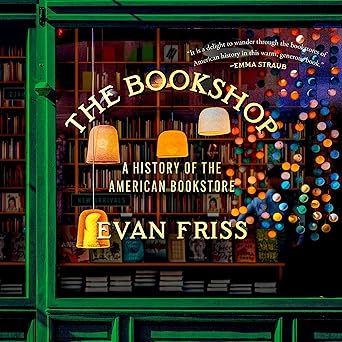 The Bookshop: A History of the American Bookstore