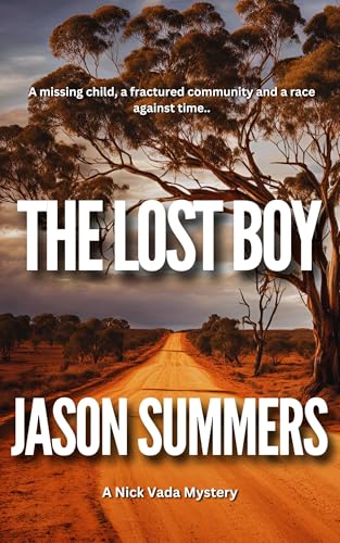 The Lost Boy: Australian Rural Crime Mystery