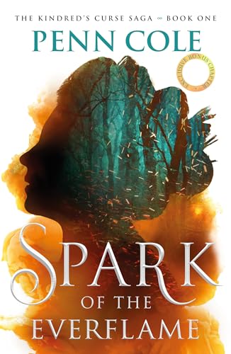 Spark of the Everflame (Kindred's Curse, #1)