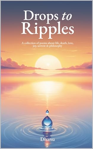Drops to Ripples