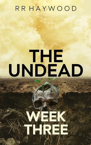 The Undead. Week Three: Season Three