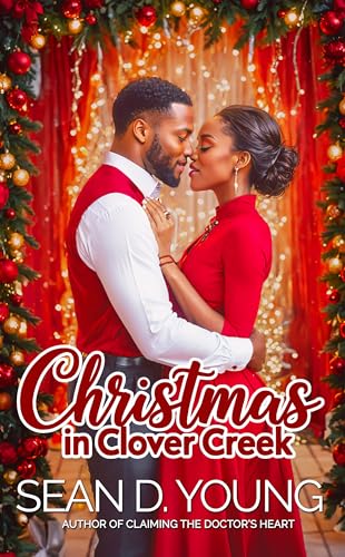 Christmas in Clover Creek: Clover Creek Book 3