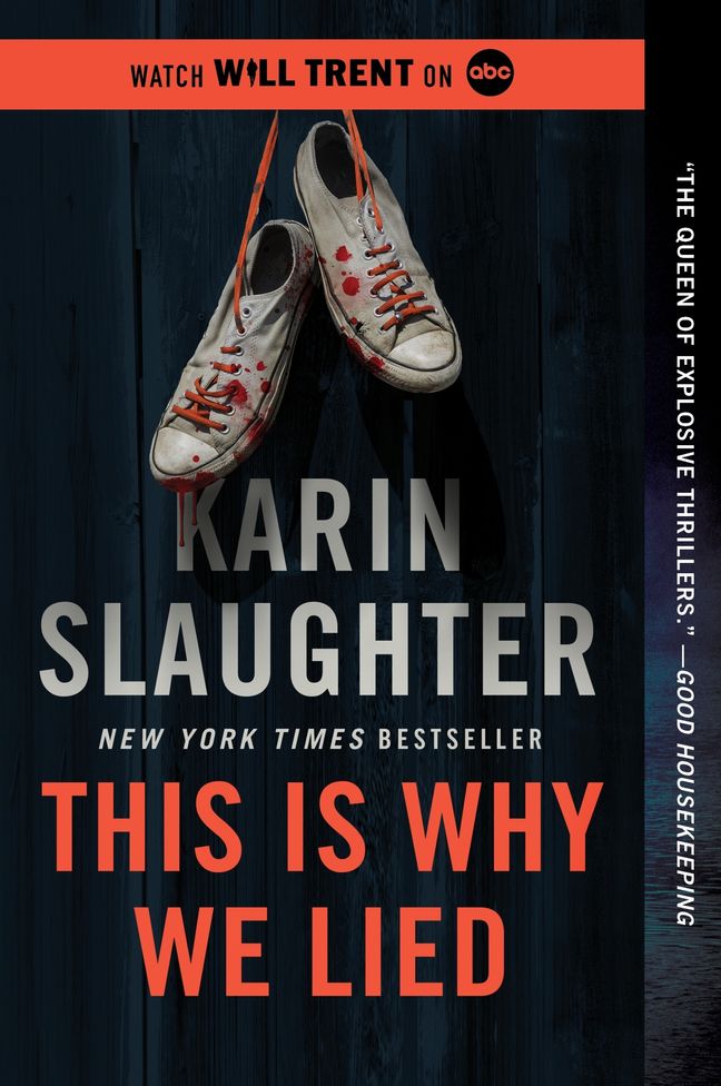 This Is Why We Lied (Will Trent, #12)